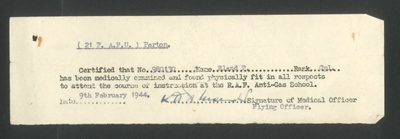 R.A.F. Perton medical certificate - fitness to attend R.A.F. anti-gas school - Cpl P. Bland - 09/02/1944; 9/02/1944; 2015 R.A.F. Perton medical certificate - fitness to attend R.A.F. anti-gas school - Cpl P. Bland - 09/02/1944; 9/02/1944; 2015