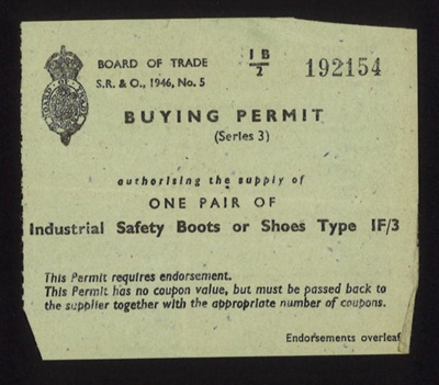 Board of Trade buying permit (green) - authorising the supply of one pair of industrial safety boots - 1946 - (for coal miner); 1/01/1946; 6133