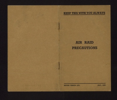 Booklet - ""Air Raid Precautions" - July 1939; 1/07/1939; 1755