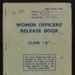 'Women's officer's release book- class "A"' belonging to a 'G.V. Mark' ; 78787