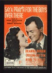 Sheet Music - "Say a Prayer For the Boys Over There" by Herb Magidson & Jimmy McHugh - 1943; 1/01/1943; 6203