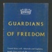 Royal marine instruction card issued to new recruits - "Guardians of freedom" - K.D. Hitchman - 13/07/1948; 13/07/1948; 34438