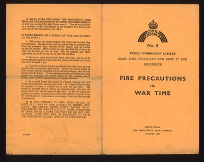 Civil Defence information leaflet no: 5 - "Fire precautions in war time" - August 1939; 1/08/1939; 9693