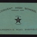 Brochure - "Convent High School" - Burngreave Road - Sheffield - 1932; 1/01/1932; 2409 Brochure - "Convent High School" - Burngreave Road - Sheffield - 1932; 1/01/1932; 2409