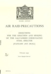 Photocopy of A.R.P Booklet - "Directions for the Erection and Sinking of the Galvanised Corrugated Steel Shelter" - February 1939; 1/02/1939; 38032 Photocopy of A.R.P Booklet - "Directions for the Erection and Sinking of the Galvanised Corrugated Steel Shelter" - February 1939; 1/02/1939; 38032