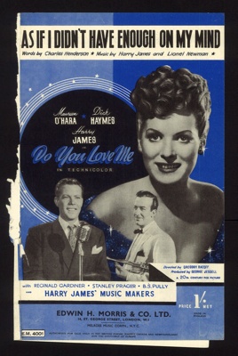 Sheet Music - "As If I Didn't Have Enough On My Mind" by Charles Henderson - Harry James & Lionel Newman - 1945; 1/01/1945; 6236