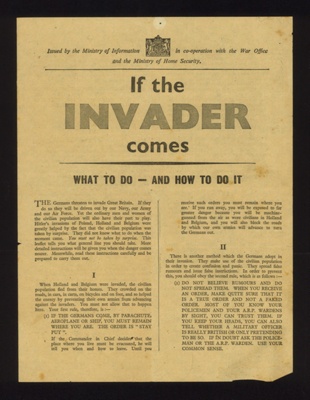 Leaflet - "If the Invader Comes - What to do - and how to do it" - Ministry of Information - June 1940; 1/06/1940; 1759
