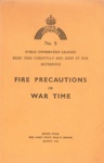 Leaflet - Civil Defence No.5 - Fire Precautions In War Time; 83729 Leaflet - Civil Defence No.5 - Fire Precautions In War Time; 83729