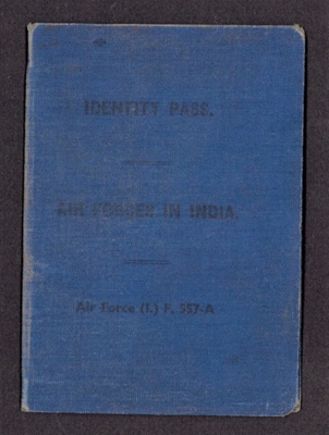 Identity pass - R.A.F. India - Sgt Arthur Calvert 637731 - 11 Squadron R.A.F. - 13/04/1943; 13/04/1943; 2691