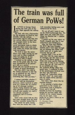 Press cutting - "The train was full of German P.O.W.'s" - from "City at war" - Hull Daily Mail - September 1989; 1/09/1989; 9628 Press cutting - "The train was full of German P.O.W.'s" - from "City at war" - Hull Daily Mail - September 1989; 1/09/1989; 9628