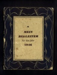 1946 Mein Begleiter - exercise book comtaining notes on learning English written by Romanian Eden Camp P.O.W. Martini Martin; 26788 1946 Mein Begleiter - exercise book comtaining notes on learning English written by Romanian Eden Camp P.O.W. Martini Martin; 26788