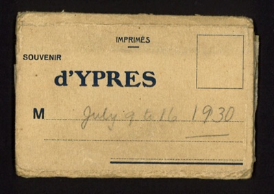 Souvenir booklet- pictures of 'Porte de Menin' ect dated 09.07.1930; 78791