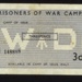 War Office issue P.O.W. camps monetary token - worth 3d; 6656 War Office issue P.O.W. camps monetary token - worth 3d; 6656