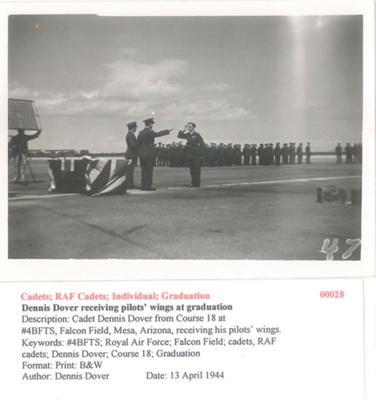 Cadet Dennis Dover receiving Pilots Wings at Graduation - From Course 18 - 1943/1944 - Photo No. 00028; 83391 Cadet Dennis Dover receiving Pilots Wings at Graduation - From Course 18 - 1943/1944 - Photo No. 00028; 83391