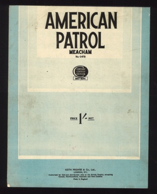 Sheet Music - "American Patrol" by F.W.Meacham - 1942; 1/01/1942; 5981