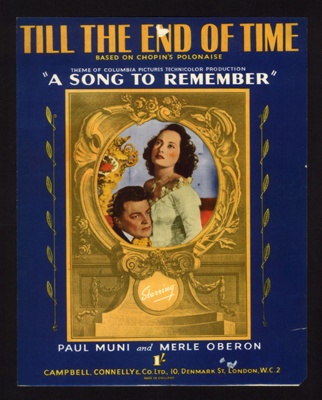 Sheet Music - "Till the End of Time" Based On Chopin's Polonaise - Buddy Kaye & Ted Mossman - 1945; 1/01/1945; 6230