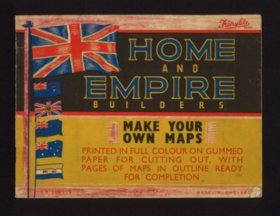 Booklet - "Home & Empire Builders" - make your own maps; 2222