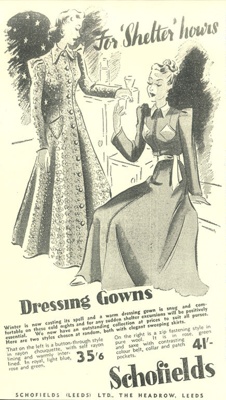 Copy of newspaper advertisement - "Schofields (Leeds) Ltd" ladies dressing gowns - for cold nights & A.R.P shelter use; 38036 Copy of newspaper advertisement - "Schofields (Leeds) Ltd" ladies dressing gowns - for cold nights & A.R.P shelter use; 38036