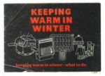 Booklet - "Keeping warm in winter" - Health Education Council - August 1982; 1/08/1982; 37379