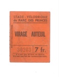 Ticket - "Stade - Velodrome du Parc Des Princes" - "Virage Auteuil" - 7 francs; 36095