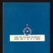 R.A.F. recruiting pamphlet - "A life for men" - read the facts and apply today - (photocopy of front cover in hut 9); 5313 R.A.F. recruiting pamphlet - "A life for men" - read the facts and apply today - (photocopy of front cover in hut 9); 5313