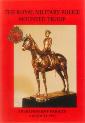 Programme - the Royal Military Police Mounted Troop disbandment parade - 05/03/1995; 5/03/1995; 38534