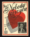 Sheet Music - "Don't Say That Nobody Loves You" by Allan Gray & Tommie Connor - 1944; 1/01/1944; 5978