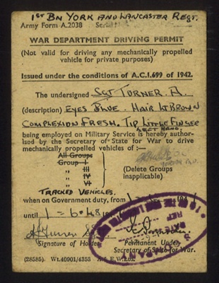 Army form A.2038 - "War Department Driving Permit" - Sgt A. Turner - 1st Bn York and Lancaster Regiment - 01/06/1948; 1/06/1948; 5015 Army form A.2038 - "War Department Driving Permit" - Sgt A. Turner - 1st Bn York and Lancaster Regiment - 01/06/1948; 1/06/1948; 5015