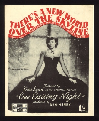 Sheet Music - "There's a New World Over the Skyline" by John Turner - Walter Ridley & David Heneker - 1944; 1/01/1944; 6223