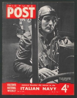 Picture Post Magazine - 15/5/1943 - Feat. The Last Hour in a Lancaster; 79802