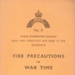 Civil Defence Information Leaflet No: 5 - "Fire precautions in war time" - August 1939; 1/08/1939; 38497