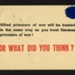 German propaganda leaflet - "Laws and rights for the prisoner of war" / ""Or what did you think ?"; 5096 German propaganda leaflet - "Laws and rights for the prisoner of war" / ""Or what did you think ?"; 5096