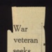 Photo copy of press cutting - "War veteran seeks old pal" - Mr. C.S. Bryan ex R.A.S.C. 239 Coy sought by Mr. Bill Noden of Lincoln - circa 1975 - see item no: 5214; 1/01/1975; 5215