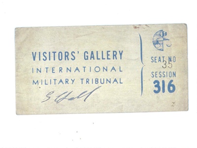 Colour copies (3) of permit to attend Nuremburg War Trials - "G. Hall" - visitors gallery - International Military Tribunal; 36958 Colour copies (3) of permit to attend Nuremburg War Trials - "G. Hall" - visitors gallery - International Military Tribunal; 36958