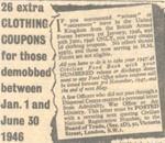 Press cutting - "26 Extra Clothing Coupons for those demobbed between Jan 01 and June 30 1946"; 1/01/1946; 38109 Press cutting - "26 Extra Clothing Coupons for those demobbed between Jan 01 and June 30 1946"; 1/01/1946; 38109