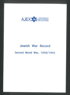 Ajex - Jewish war record - second World War statistics - medals awarded - numbers killed - etc; 34298