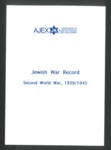 Ajex - Jewish war record - second World War statistics - medals awarded - numbers killed - etc; 34298