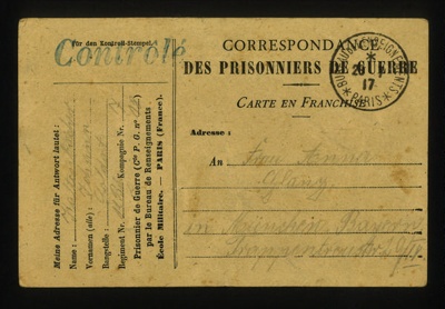 Pow postcard from 1917 written by Franz Glanz' father (Hans) to his mother (Anner) while a POW in France. written in pencil too light to decipher. Franz Glanz a POW at Eden Camp; 71512