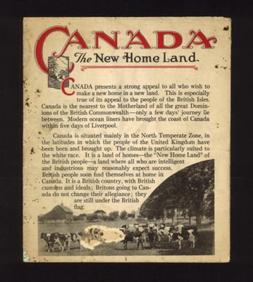 Canadian immigration booklet - "Canada - the new home land" - with world map showing British colonies & dominions throughout the world - circa 1926; 1/01/1926; 6154 Canadian immigration booklet - "Canada - the new home land" - with world map showing British colonies & dominions throughout the world - circa 1926; 1/01/1926; 6154