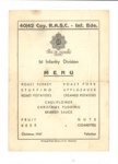 Christmas dinner menu - "40/42 Coy R.A.S.C. inf. BdE." - Palestine - Christmas 1947; 25/12/1947; 37289 Christmas dinner menu - "40/42 Coy R.A.S.C. inf. BdE." - Palestine - Christmas 1947; 25/12/1947; 37289