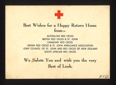 Welcome home card - issued to returning British P.O.W.'s by the British Red Cross & St. John war organisation; 2085