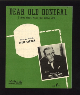Sheet Music - "Dear Old Donegal" (shake Hands With Your Uncle Mike) by Steve Graham - 1942; 1/01/1942; 6195 Sheet Music - "Dear Old Donegal" (shake Hands With Your Uncle Mike) by Steve Graham - 1942; 1/01/1942; 6195