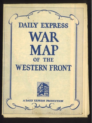 Map - "Daily Express" war map of the Western Front - World War 1 - with WW2 paper flags; 6414