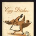 Recipes for: egg dishes; 21131