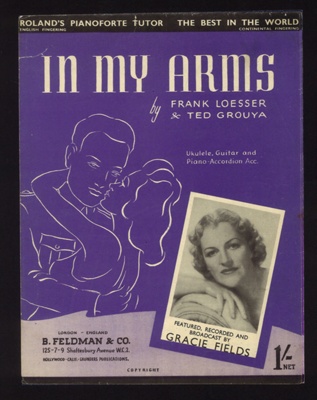 Sheet Music - "In My Arms" by Frank Loesser & Ted Grouya - 1943; 1/01/1943; 5983 Sheet Music - "In My Arms" by Frank Loesser & Ted Grouya - 1943; 1/01/1943; 5983