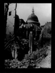 Photograph - St. Paul's cathedral from the bomb damaged Queen Victoria Street - 10/05/1941; 10/05/1941; 6833 Photograph - St. Paul's cathedral from the bomb damaged Queen Victoria Street - 10/05/1941; 10/05/1941; 6833