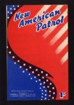 Sheet Music - "New American Patrol" by Patrick Michael - 1944; 1/01/1944; 6214