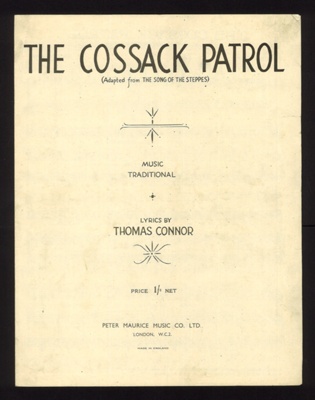 Sheet Music - "The Cossack Patrol" - Lyrics by Thomas Connor - 1945; 1/01/1945; 6233