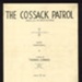 Sheet Music - "The Cossack Patrol" - Lyrics by Thomas Connor - 1945; 1/01/1945; 6233 Sheet Music - "The Cossack Patrol" - Lyrics by Thomas Connor - 1945; 1/01/1945; 6233