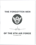 Booklet - "The forgotten men of the 8th Air Force" by Leslie Veit - record of U.S.A. 27th air transport group; 36706 Booklet - "The forgotten men of the 8th Air Force" by Leslie Veit - record of U.S.A. 27th air transport group; 36706